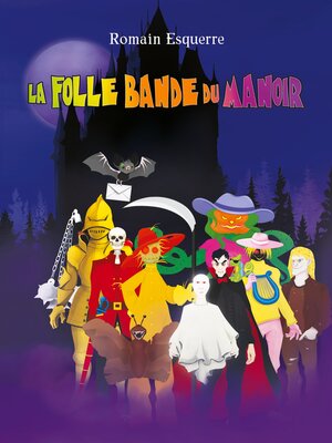 cover image of La folle bande du manoir